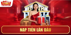 Nạp Tiền Lần Đầu