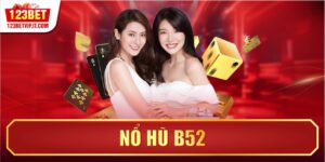 Nổ Hũ B52