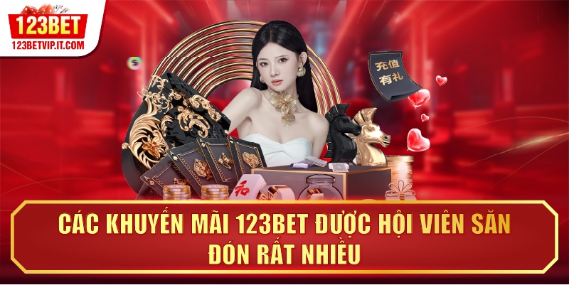 Các khuyến mãi 123BET được hội viên săn đón rất nhiều